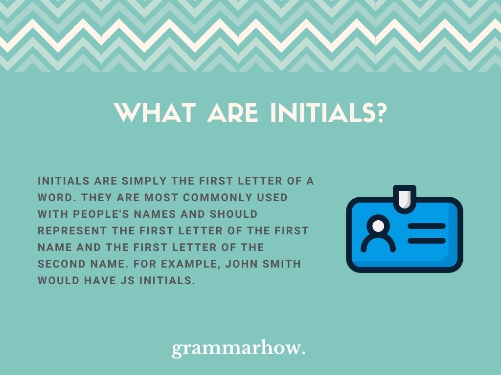 What Are Initials? 8 Examples Of Name Initials (Complete Guide