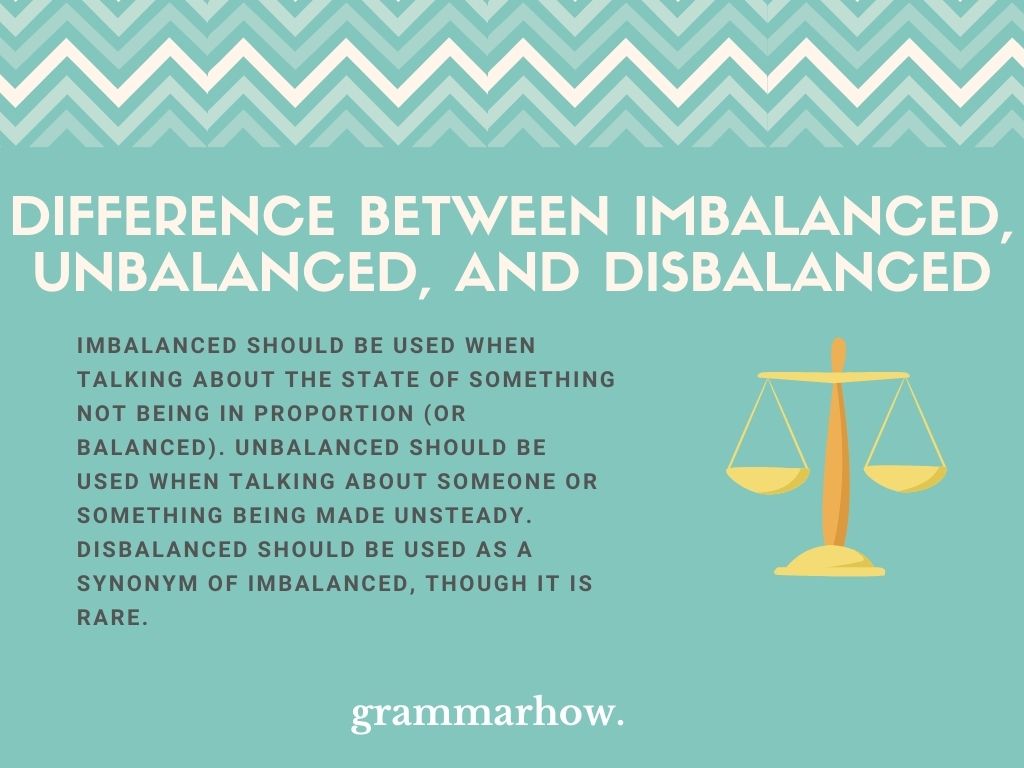 What Is The Difference Between Imbalanced, Unbalanced, And Disbalanced?