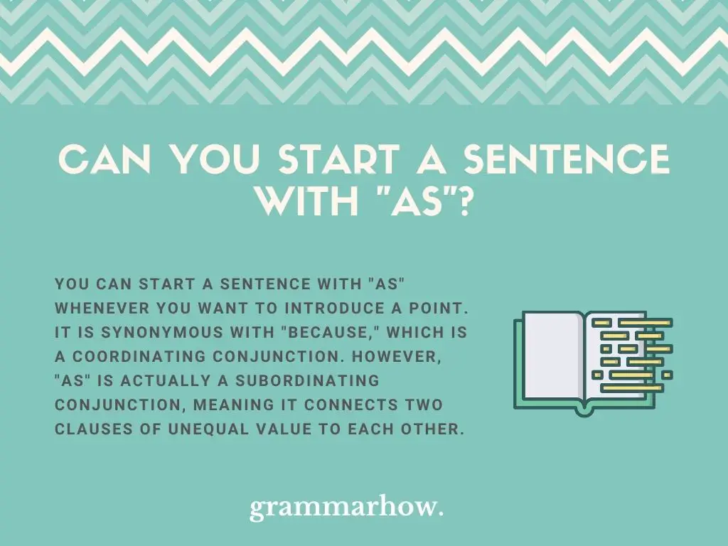 Can You Start A Sentence With "As"?