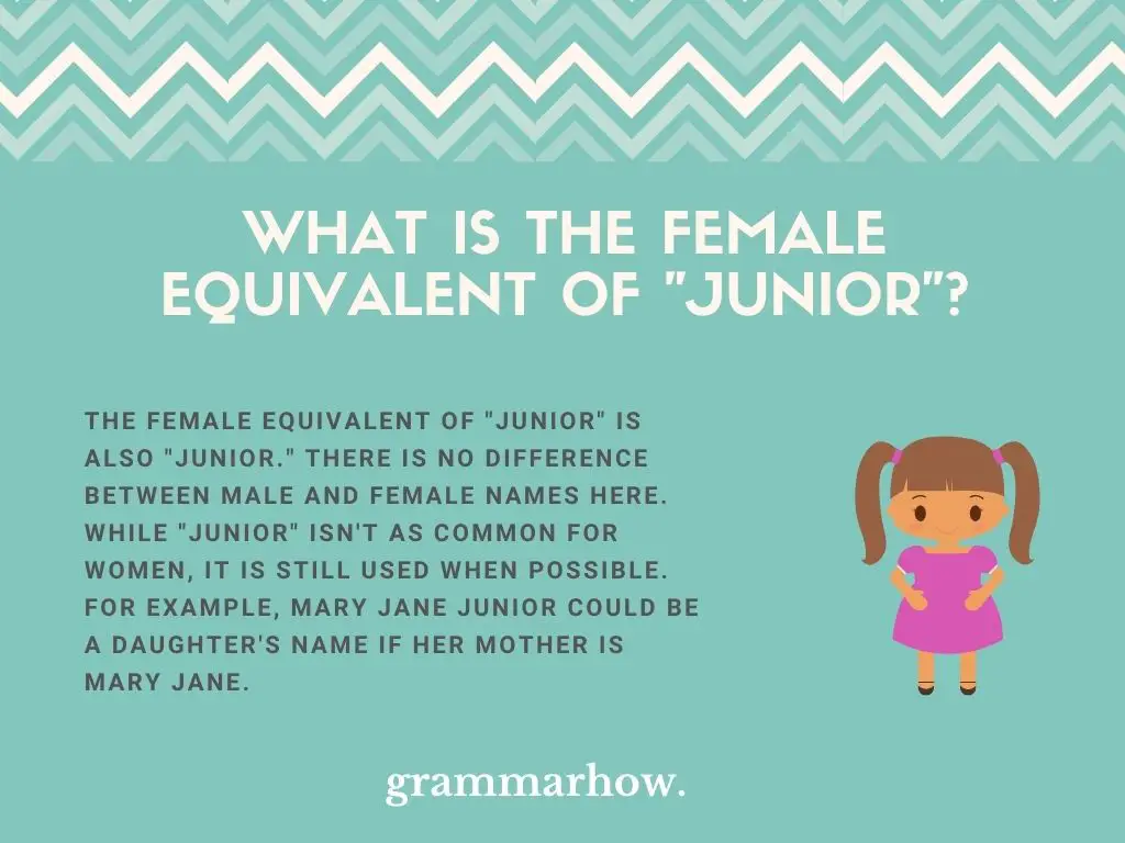 What Is The Female Equivalent Of "Junior"?