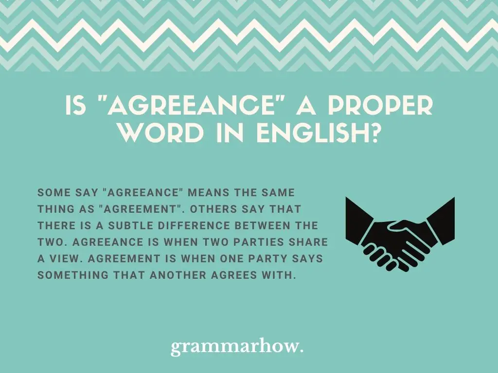 Is "Agreeance" A Proper Word In English?