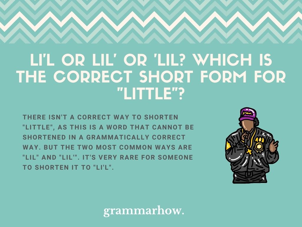 Li'l Or Lil' Or 'Lil? Which Is The Correct Short Form For "Little"?