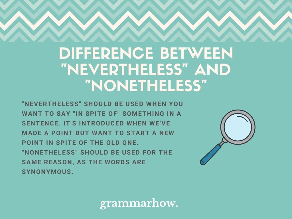 Nevertheless Vs Nonetheless Difference Explained For Beginners 2023 