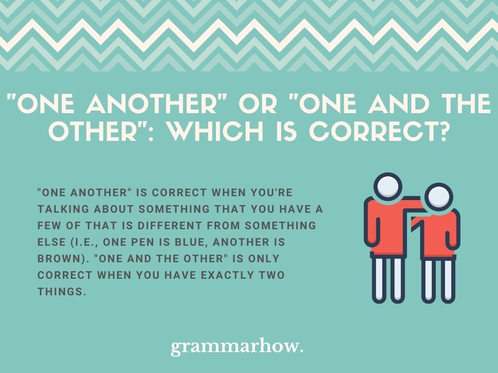 Is It "One Another" Or "One And The Other"? (Only One Is Correct…) TrendRadars