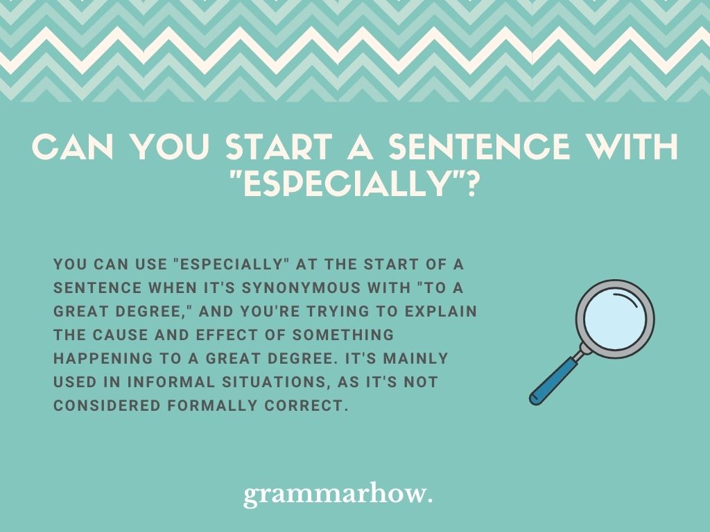 Can You Start A Sentence With "Especially"?