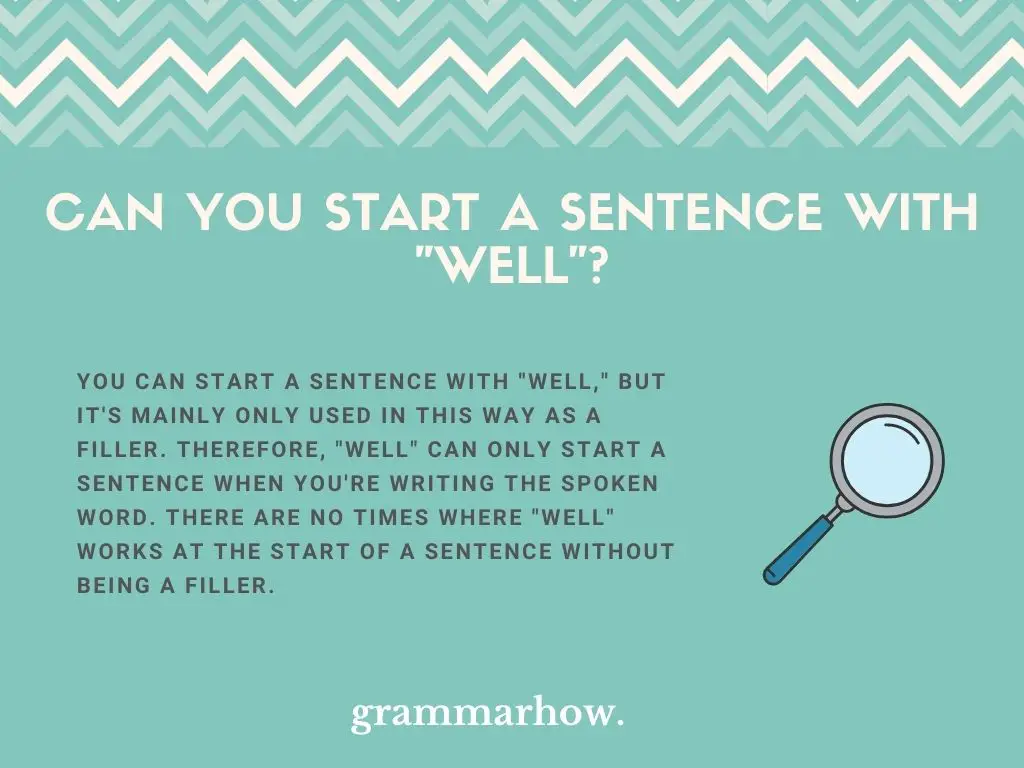Can You Start A Sentence With "Well"?