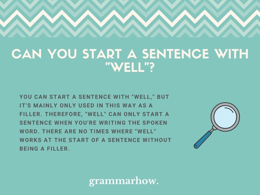 Can You Start A Sentence With Well