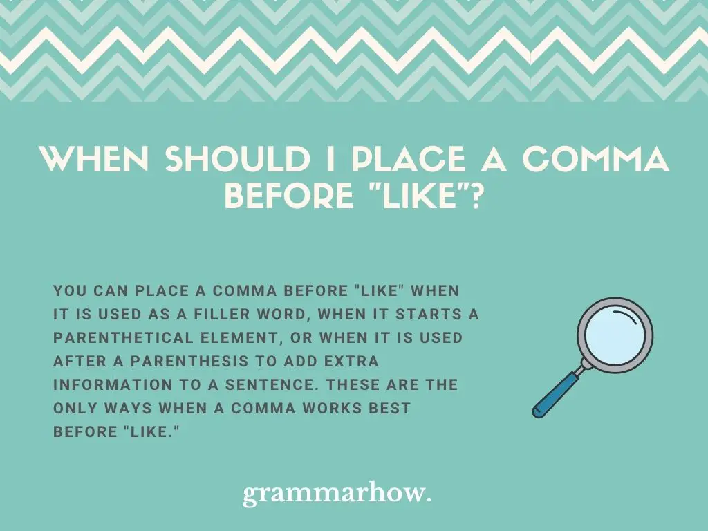 When Should I Place A Comma Before "Like"?