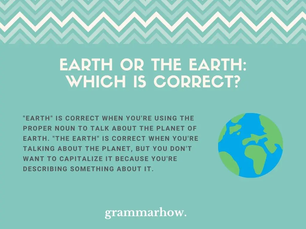 Earth Or The Earth: Which Is Correct?