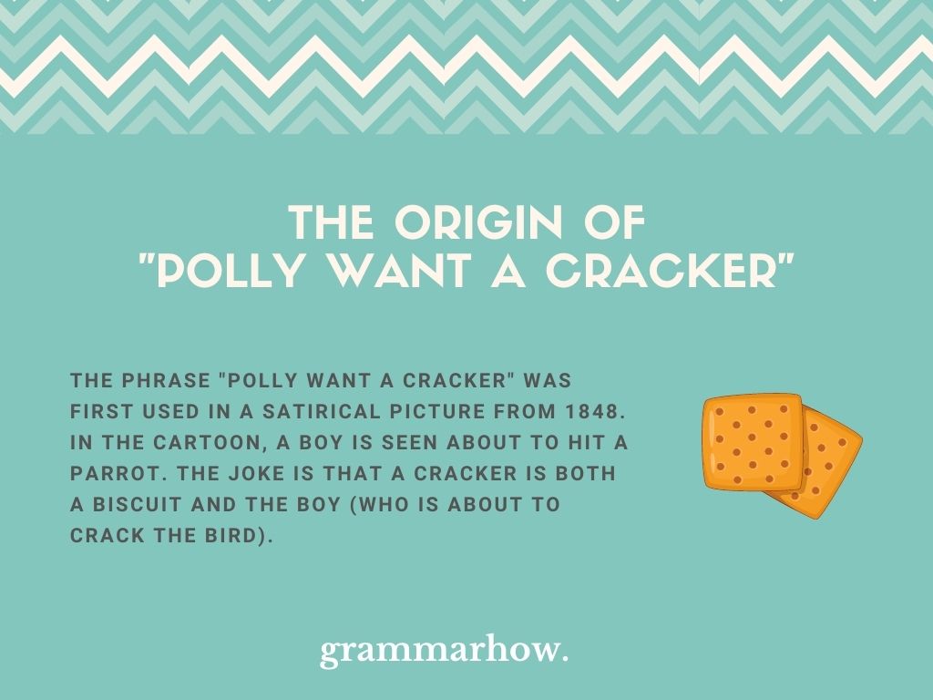 The Origin Of "Polly Want A Cracker"