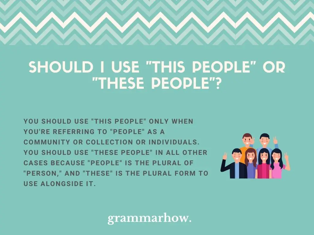 Should I Use "This People" Or "These People"?