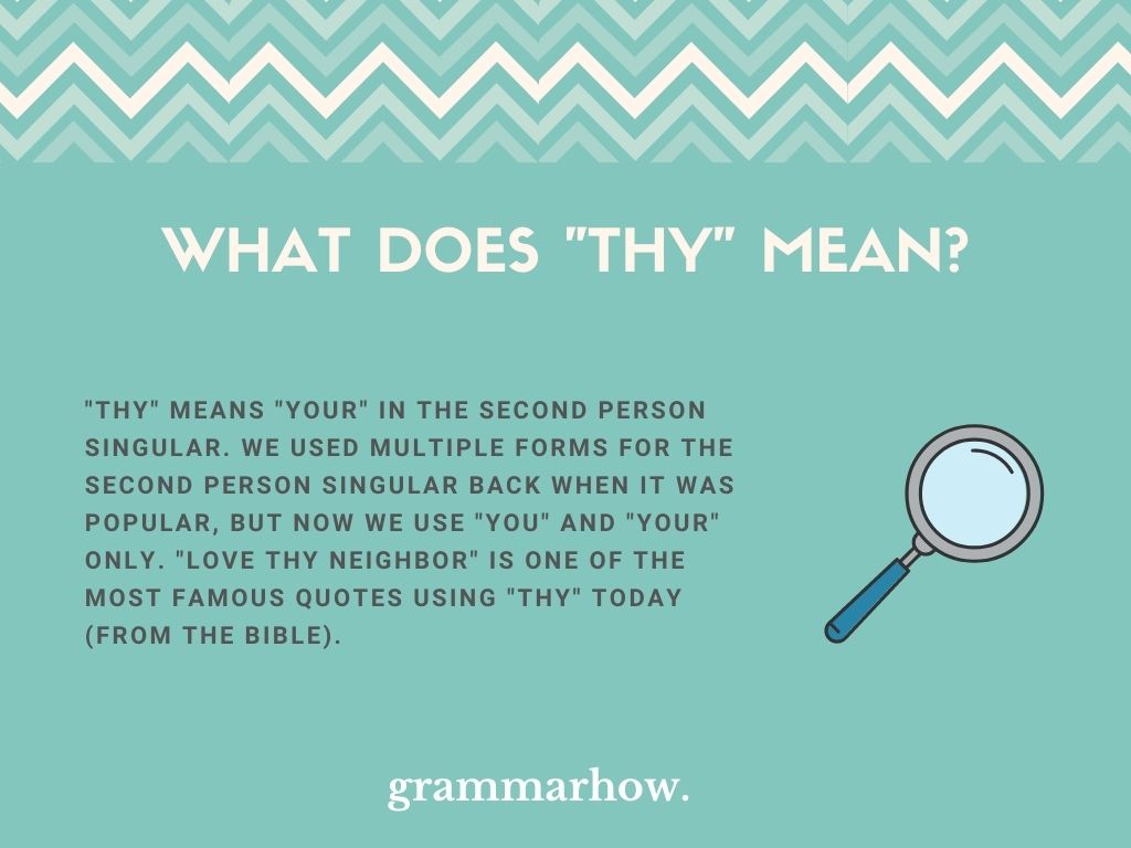 What Does "Thy" Mean? Explained For Beginners (Helpful Examples)