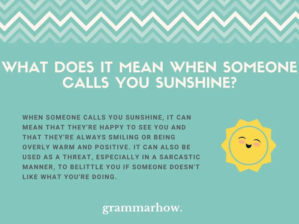 What Does It Mean When Someone Calls You Sunshine?