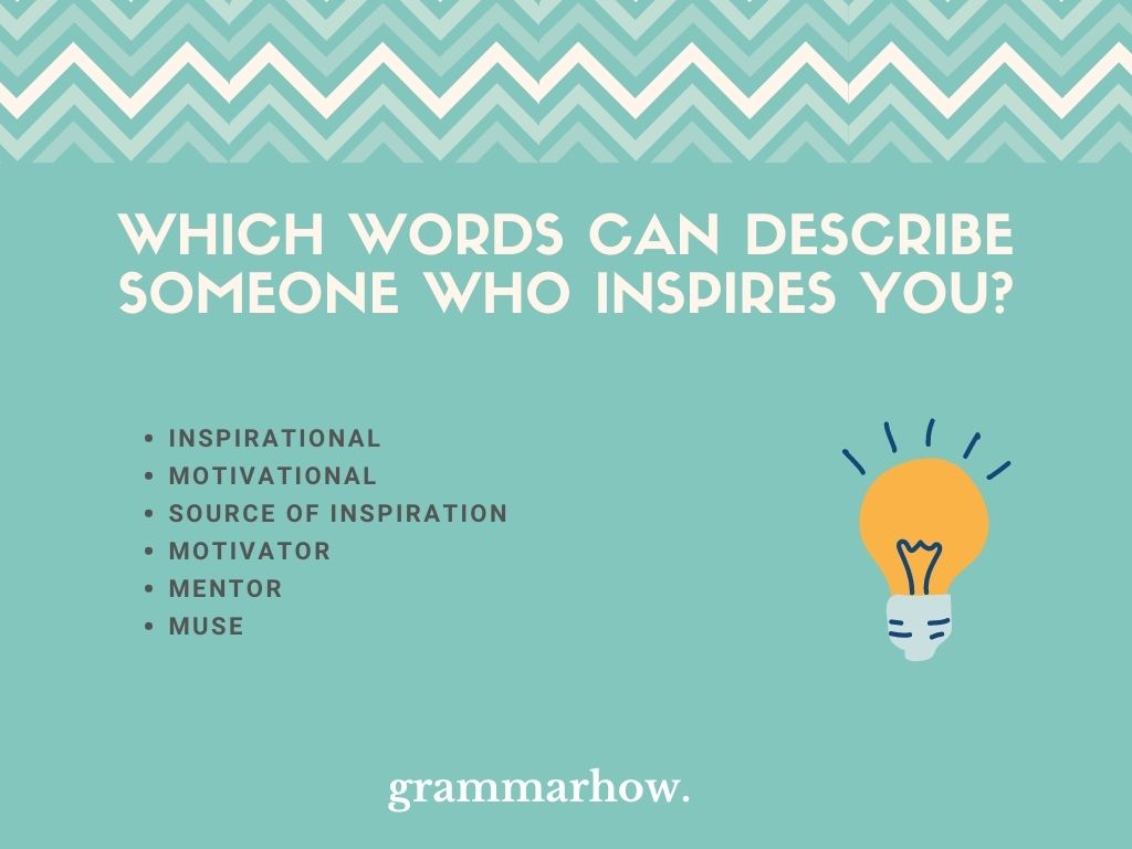 6 Words To Describe Someone Who Inspires You (And What It Means)