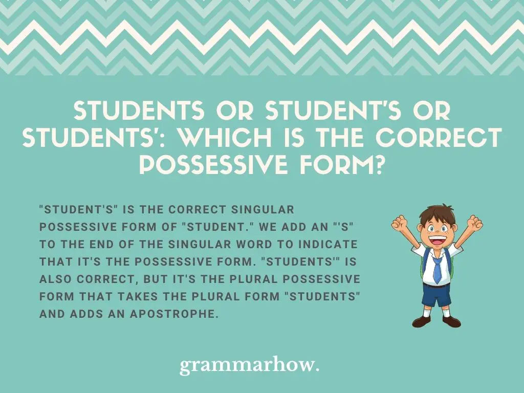 Students or Student's or Students': Which Is The Correct Possessive Form?