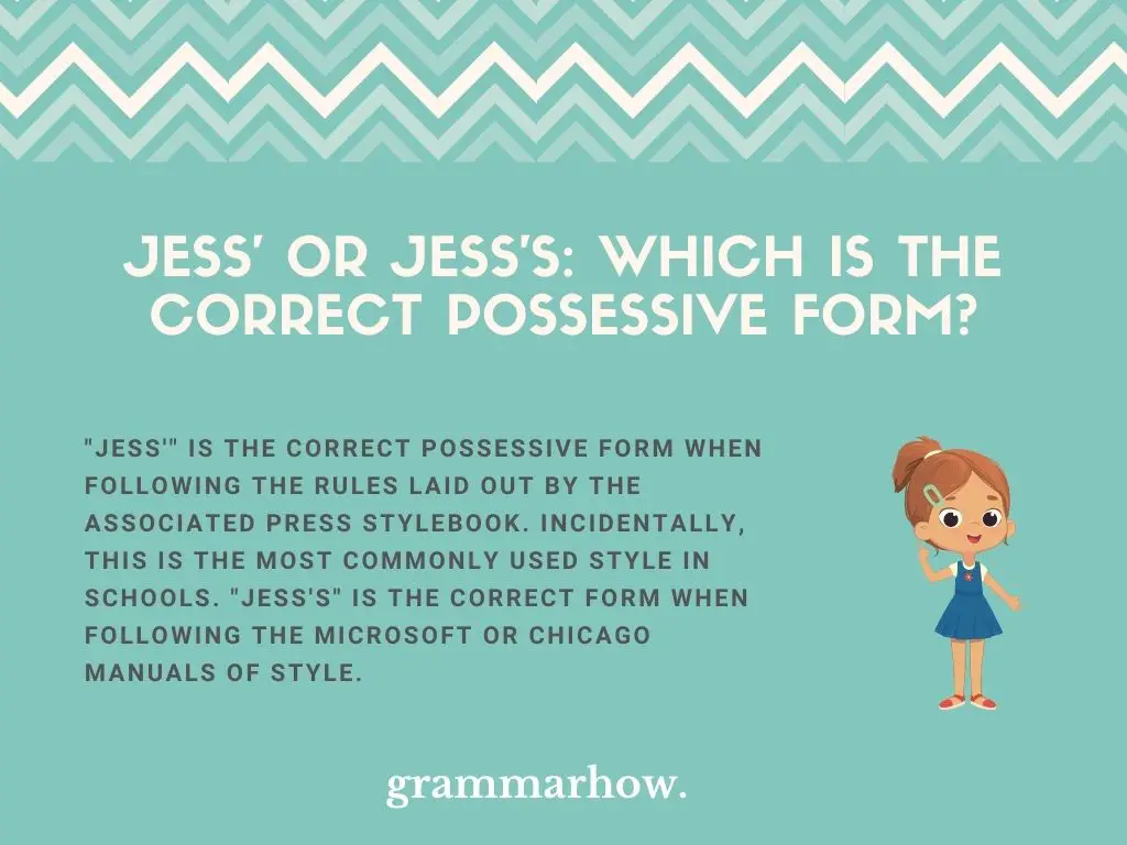 Jess' Or Jess's: Which Is The Correct Possessive Form?