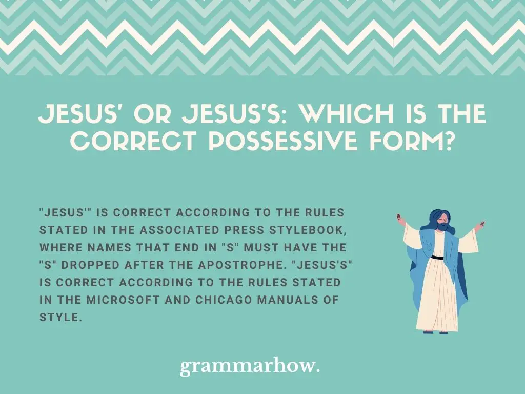Jesus' Or Jesus's: Which Is The Correct Possessive Form?
