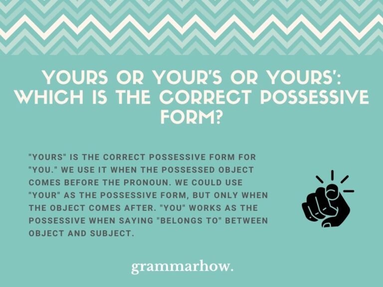 yours-or-your-s-or-yours-correct-possessive-explained