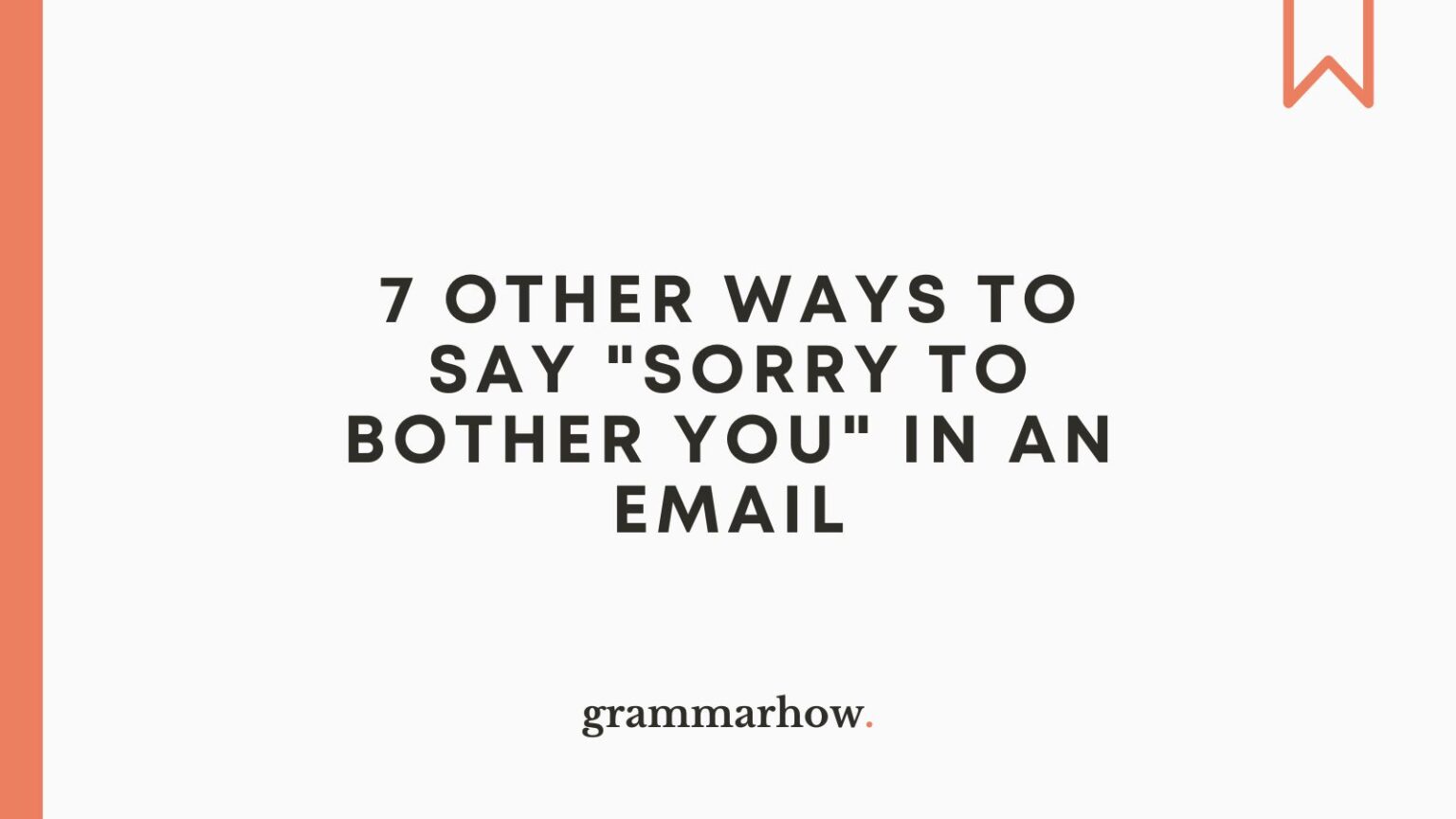 7-other-ways-to-say-sorry-to-bother-you-in-an-email