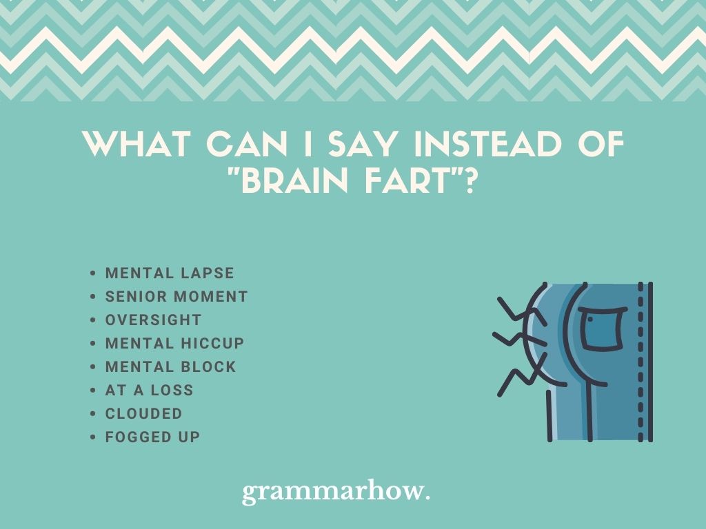 8-better-ways-to-say-brain-fart-to-not-sound-immature