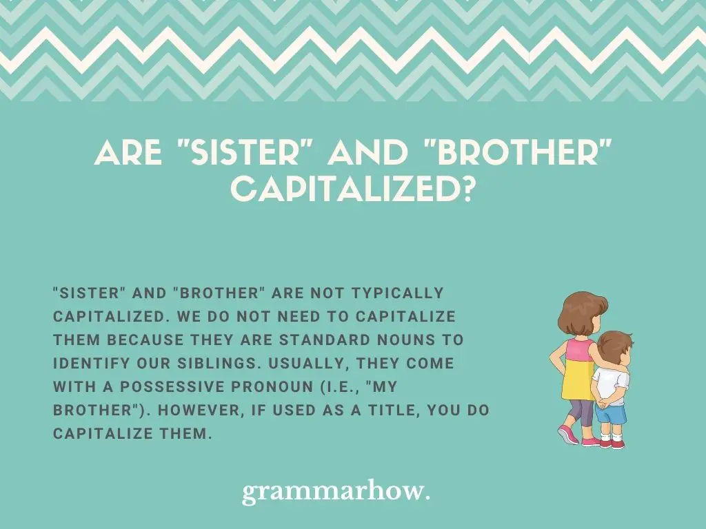 sister and brother capitalized