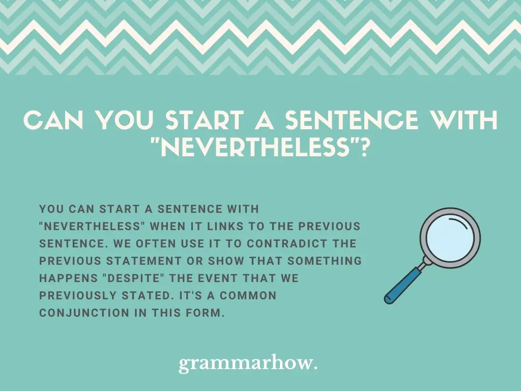 Can You Start A Sentence With "Nevertheless"?