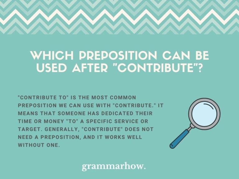 Sentences Using Contribute Contribute For, To, On, or In? Easy Preposition Guide!