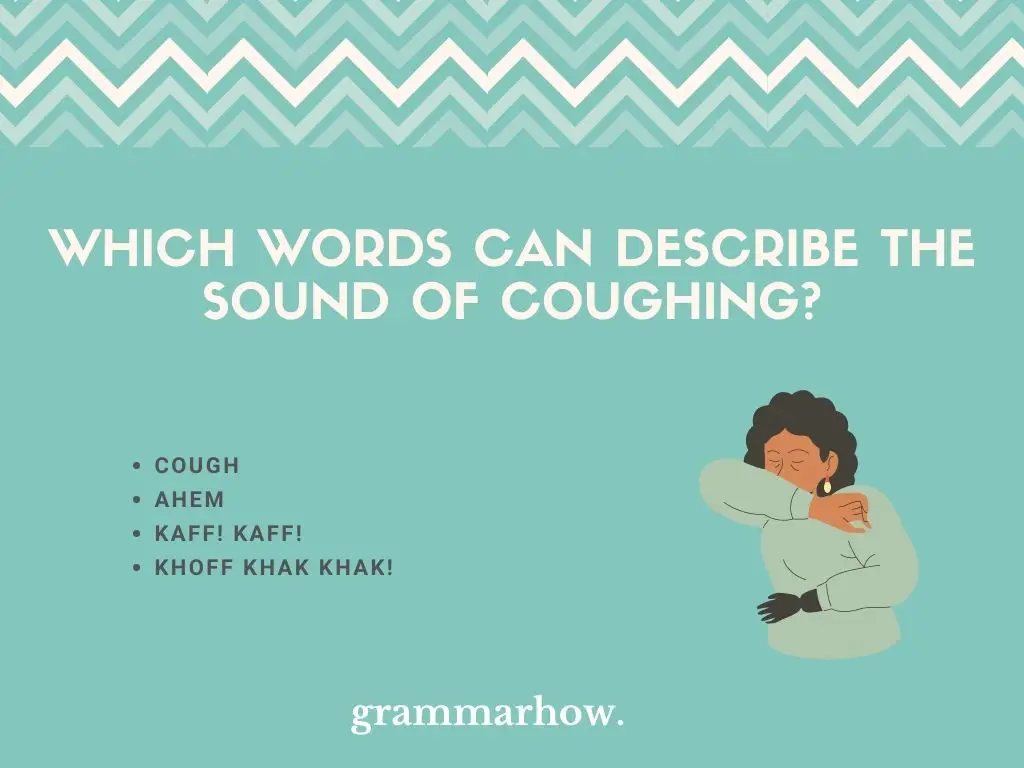 Which Words Can Describe The Sound Of Coughing?