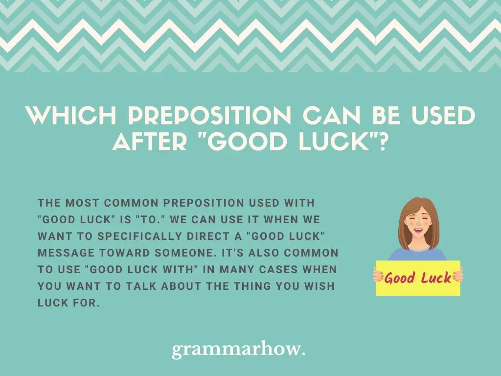 good luck preposition