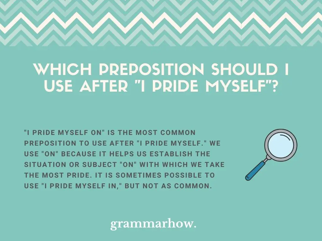 i pride myself preposition meaning