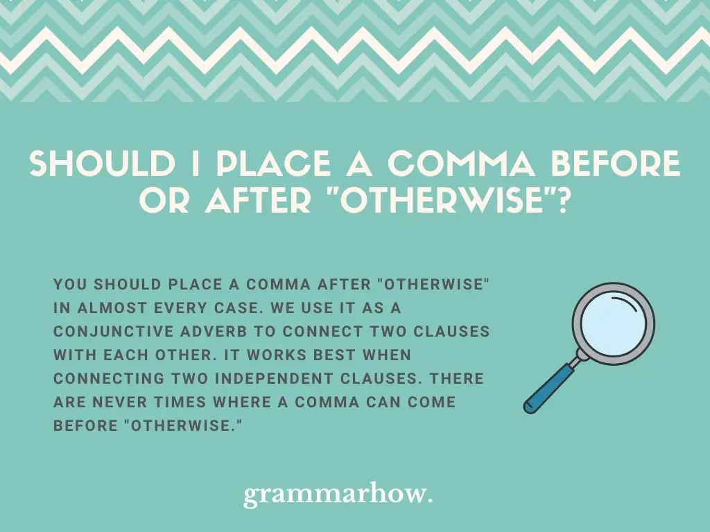 otherwise comma