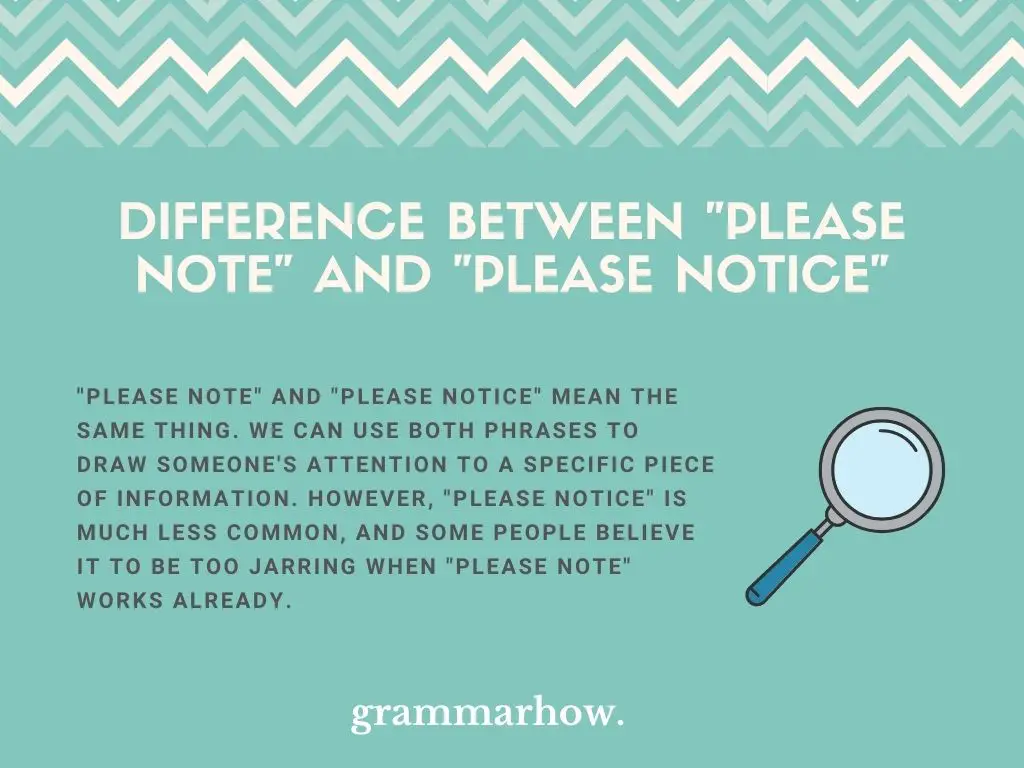 please note vs please notice