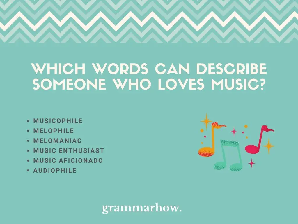 word for someone who loves music