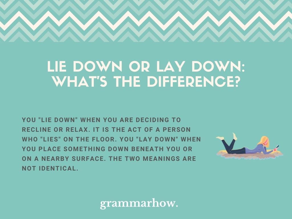 Lie Down or Lay Down? Complete Guide (Helpful Examples) - TrendRadars