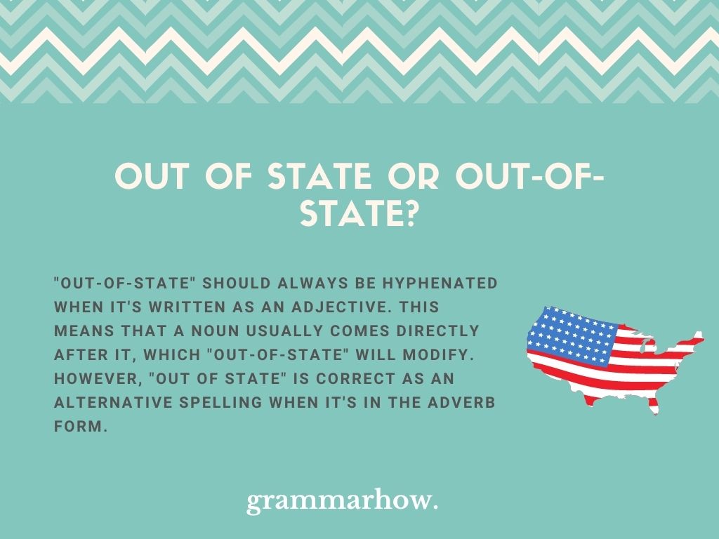 Out Of State Or Out of state Helpful Examples 