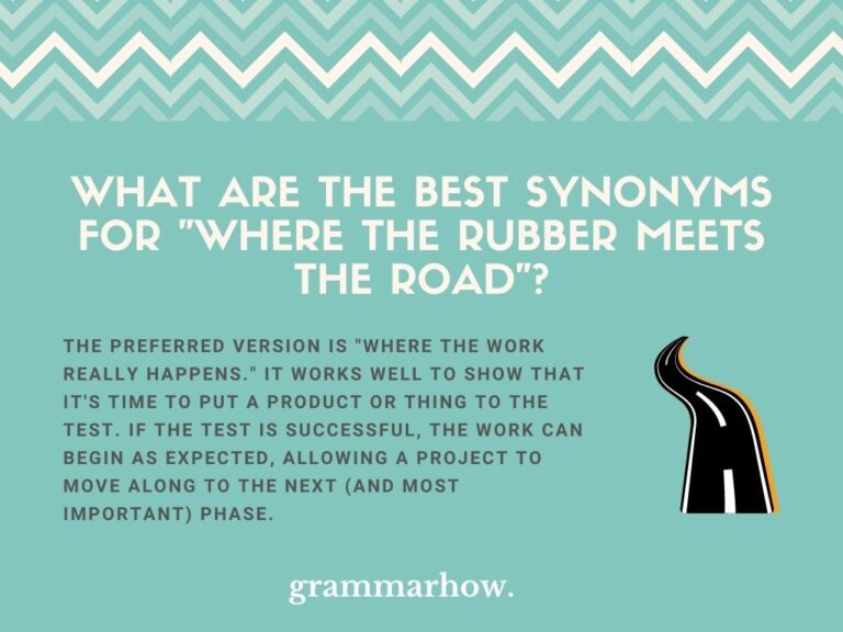 10-best-synonyms-for-where-the-rubber-meets-the-road