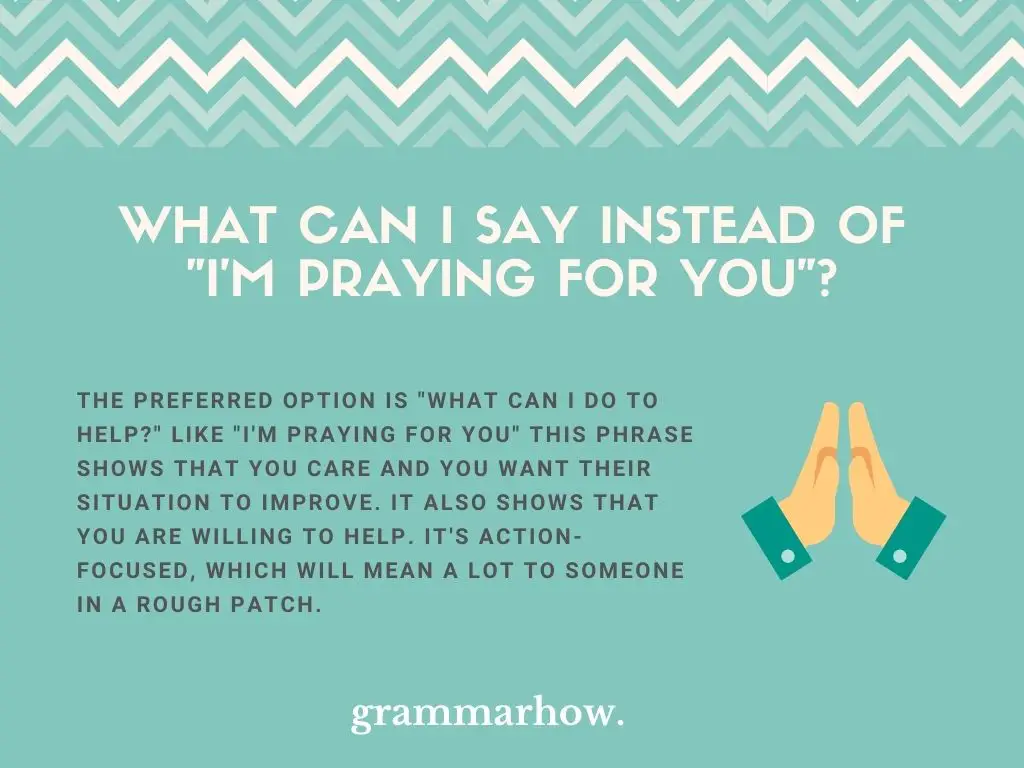 Better Ways To Say I'm Praying For You