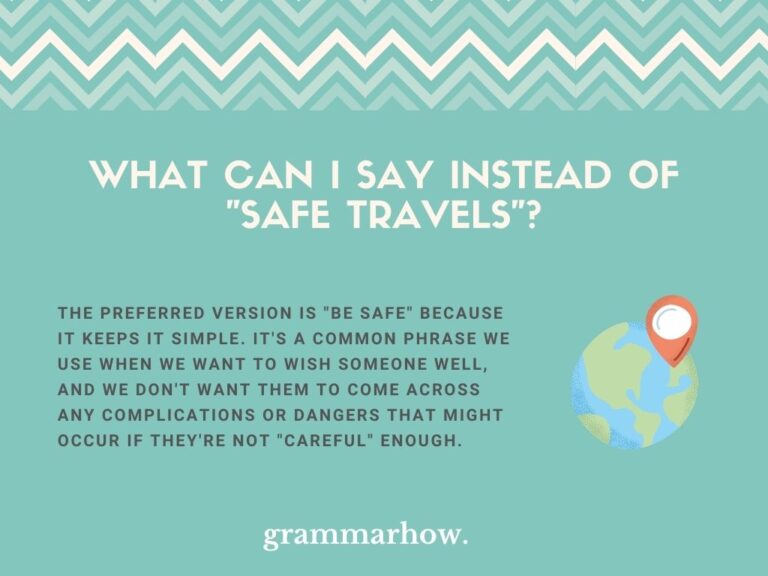 What Is Another Way To Say Safe Travels