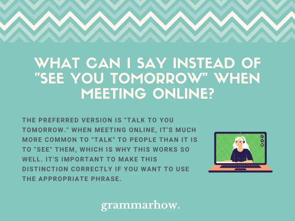 Better Ways To Say See You Tomorrow Online