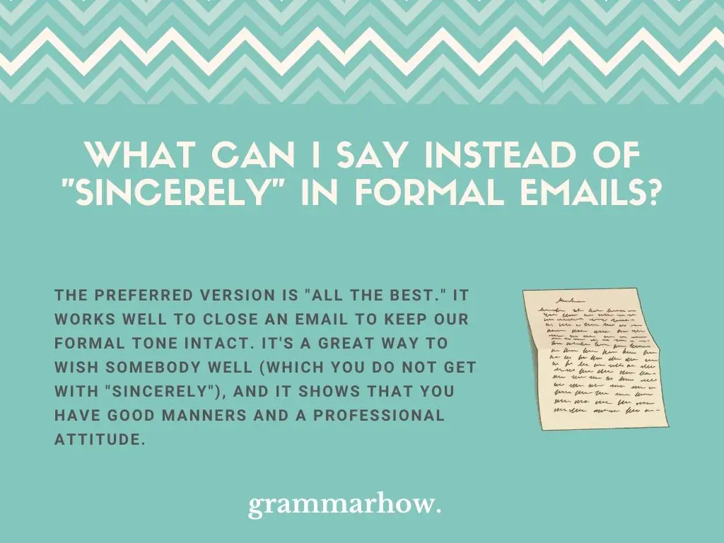 Better Ways To Say Sincerely In Formal Emails