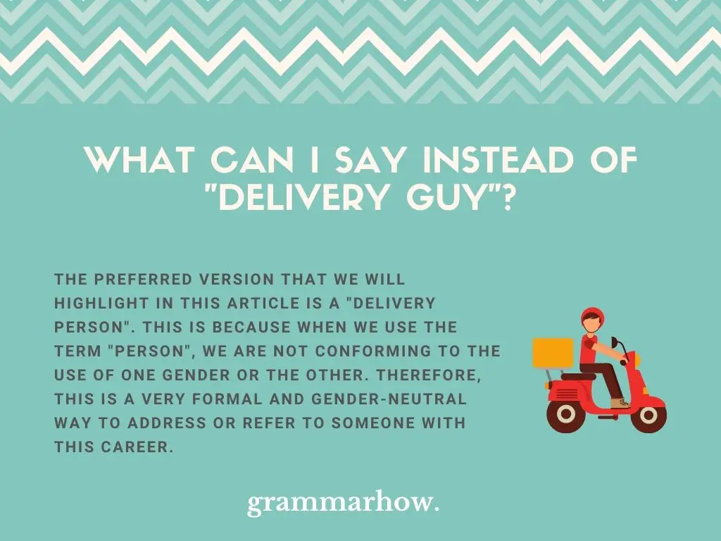 Better Words For A “Delivery Guy”