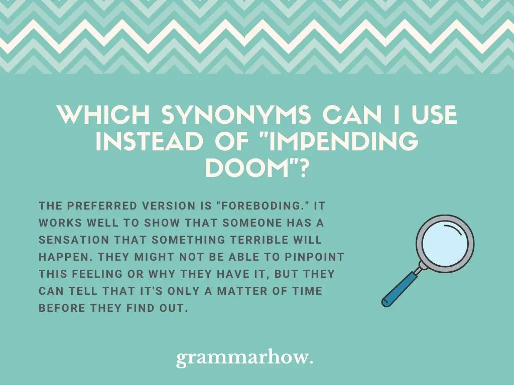 Good Synonyms For “Impending Doom”