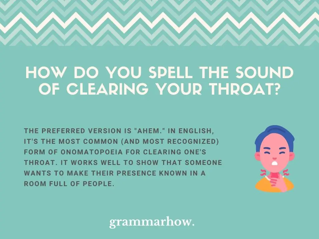 Ways To Spell The Sound Of Clearing Your Throat