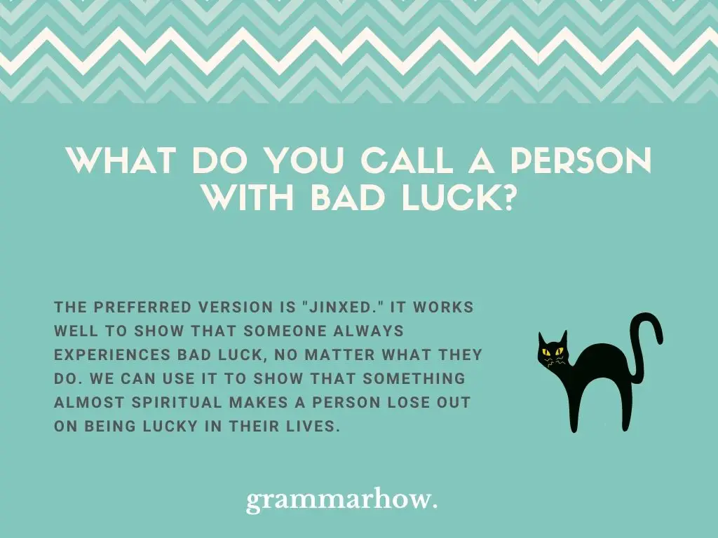 Words For A Person With Bad Luck