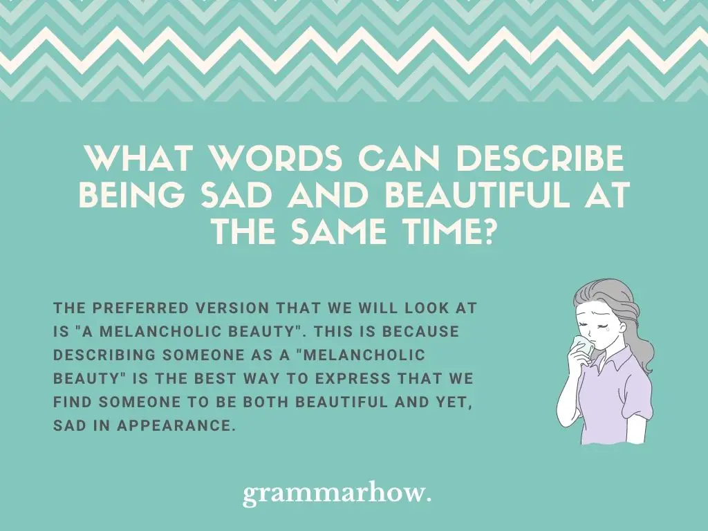 Words For Being Sad And Beautiful At The Same Time