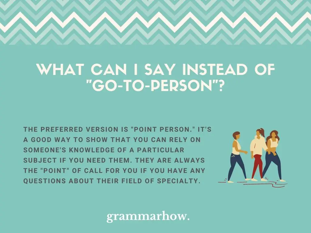Words For Go-To Person