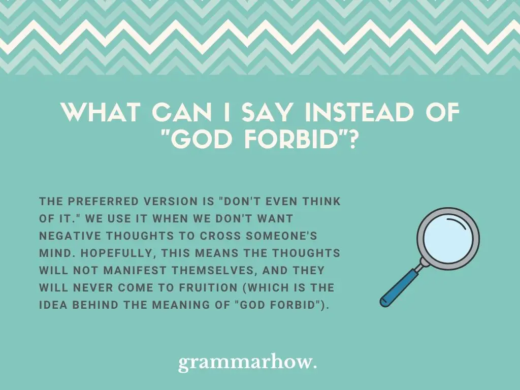 better ways to say god forbid