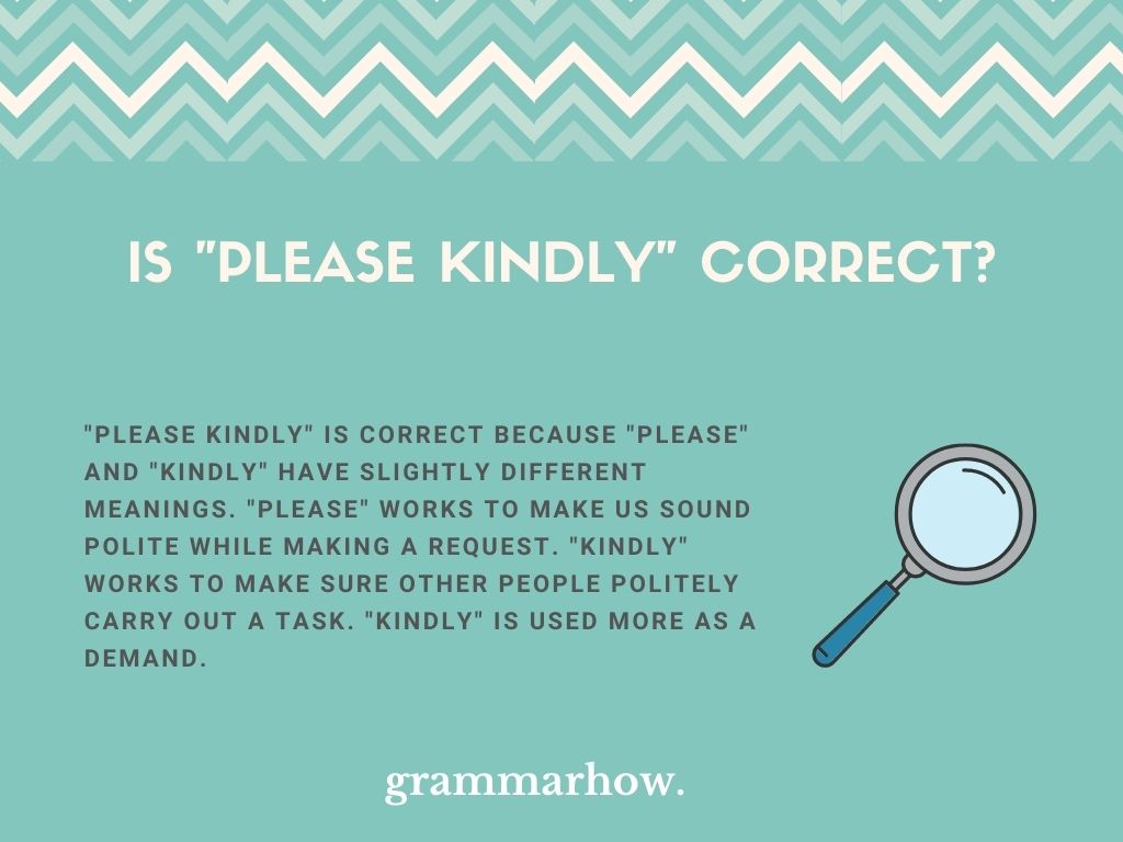 How We Use Kindly In A Sentence