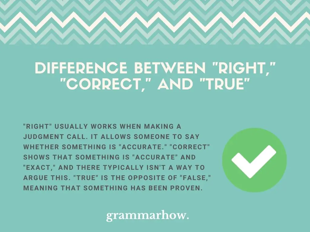 right vs correct vs true