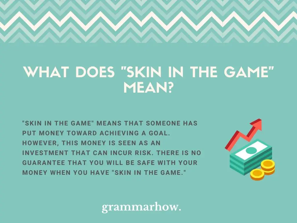 skin in the game meaning origin